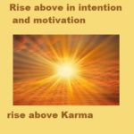 intention motivation karma